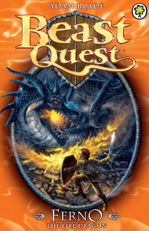 Book cover of Ferno the Fire Dragon: Series 1 Book 1 (Beast Quest #1)