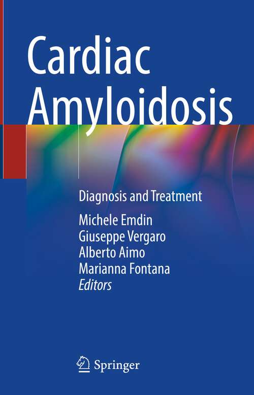 Book cover of Cardiac Amyloidosis: Diagnosis and Treatment (2024)