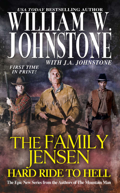 Book cover of The Family Jensen: Hard Ride to Hell (The Family Jensen #4)