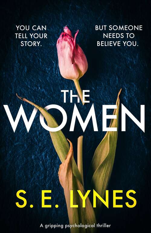 The Women: A gripping psychological thriller