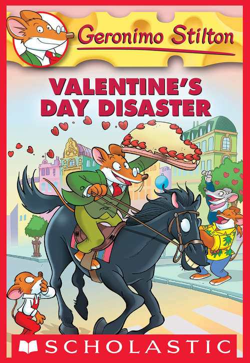 Book cover of Geronimo Stilton #23: Valentine's Day Disaster