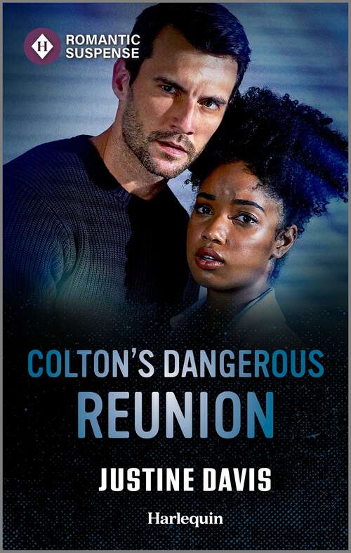 Book cover of Colton's Dangerous Reunion: A Romantic Suspense Novel (Reissue) (The Coltons of Colorado)