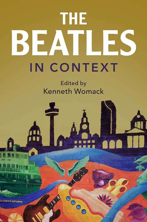 The Beatles in Context (Composers in Context)