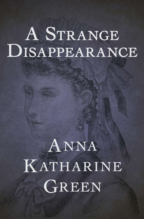 Book cover of A Strange Disappearance