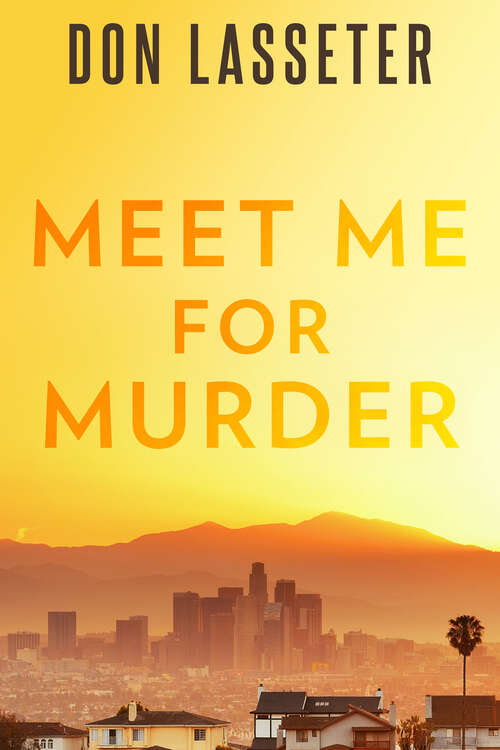Book cover of Meet Me For Murder (Pinnacle True Crime Ser.)