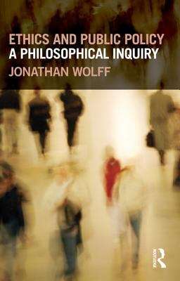 Book cover of Ethics and Public Policy: A Philosophical Inquiry