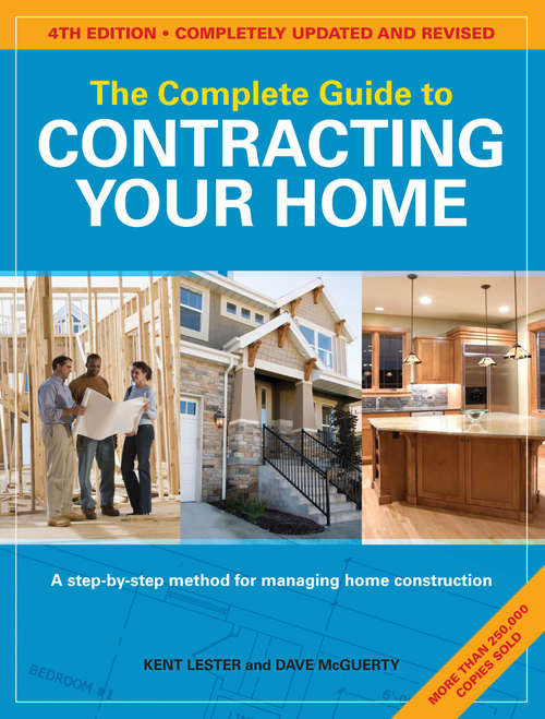 Book cover of The Complete Guide to Contracting Your Home