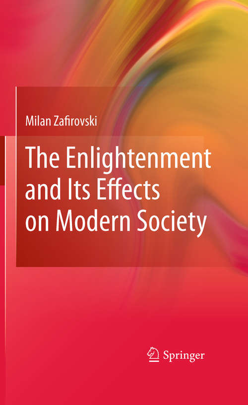 Book cover of The Enlightenment and Its Effects on Modern Society