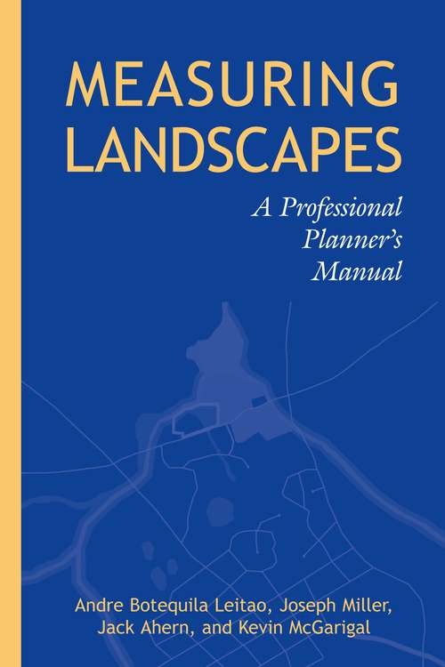 Book cover of Measuring Landscapes: A Planner's Handbook