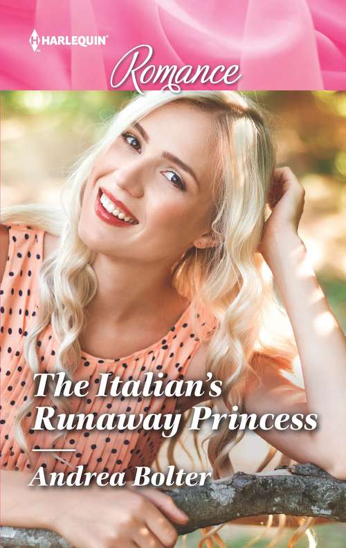 Book cover of The Italian's Runaway Princess (Mills And Boon True Love Ser.)