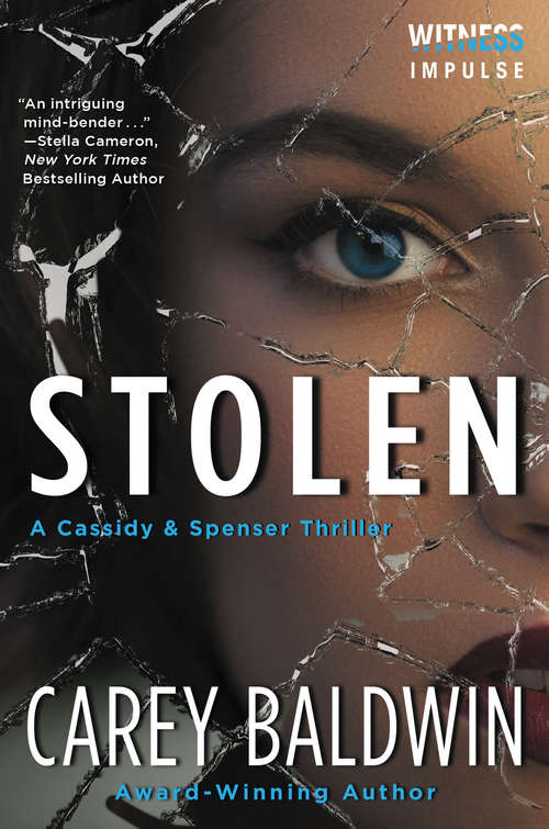 Book cover of Stolen: A Cassidy & Spenser Thriller