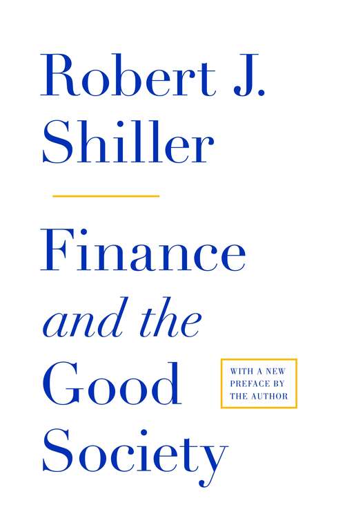 Finance and the Good Society