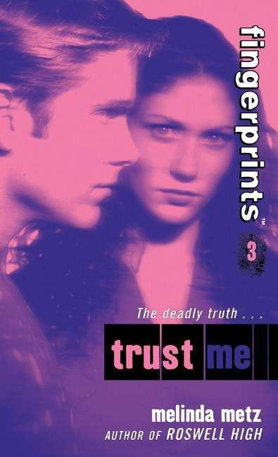 Book cover of Fingerprints #3: Trust Me