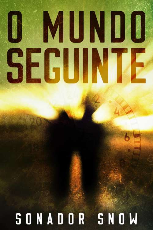 Book cover of O Mundo Seguinte