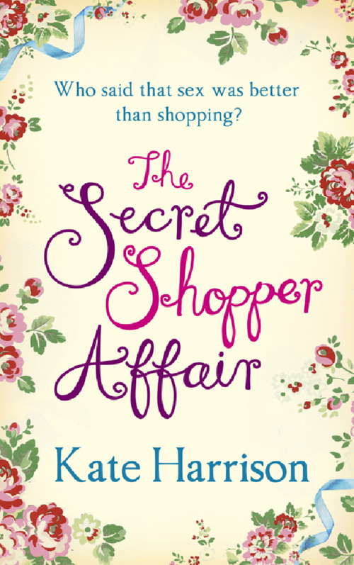 Book cover of The Secret Shopper Affair (Secret Shopper Ser. #3)