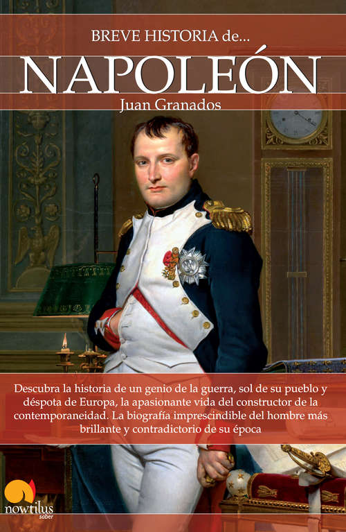 Book cover of Breve historia de Napoleón (Breve Historia)