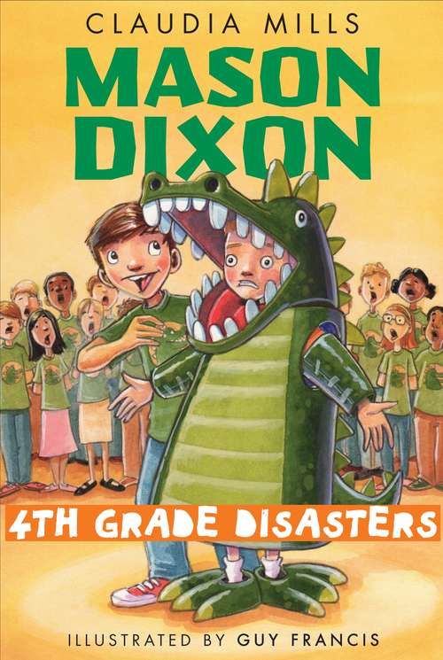 Book cover of Mason Dixon: Fourth-Grade Disasters