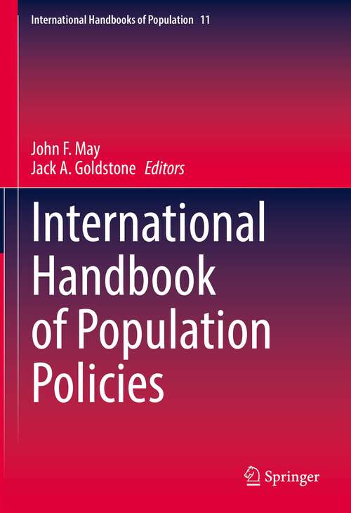 International Handbook of Population Policies (International Handbooks of Population #11)