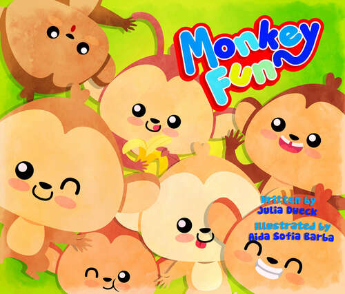 Book cover of Monkey Fun! (Digital Original) (Xist Children's Books)