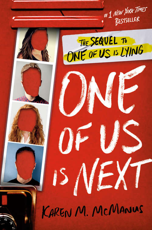 Book cover of One of Us Is Next (One of Us Is Lying #2)