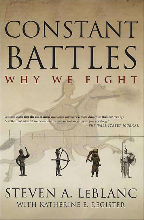 Book cover of Constant Battles: Why We Fight