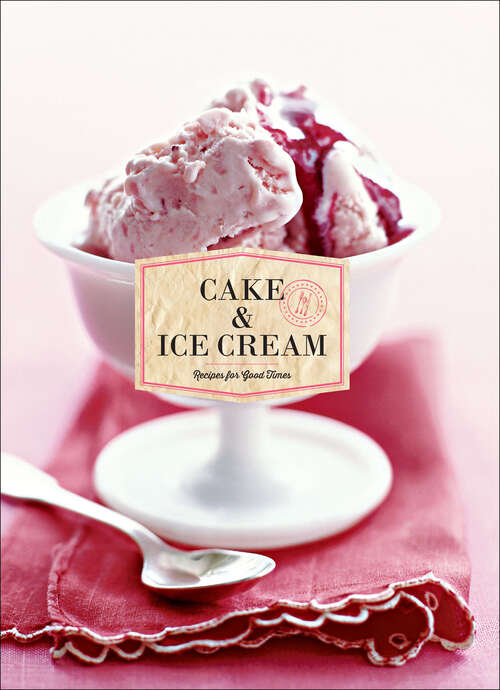 Book cover of Cake & Ice Cream