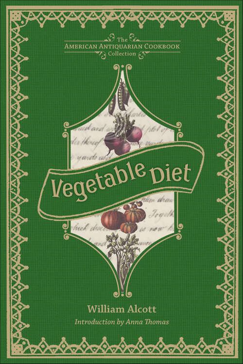Book cover of Vegetable Diet: As Sanctioned by Medical Men, and by Experience in All Ages