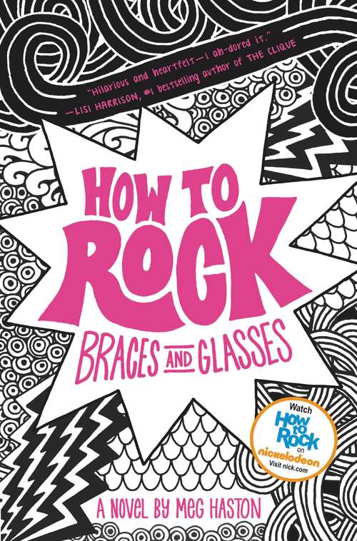 Book cover of How to Rock Braces and Glasses (How to Rock #1)