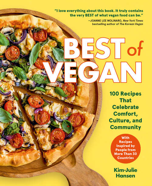 Book cover of Best of Vegan: 100 Recipes That Celebrate Comfort, Culture, and Community
