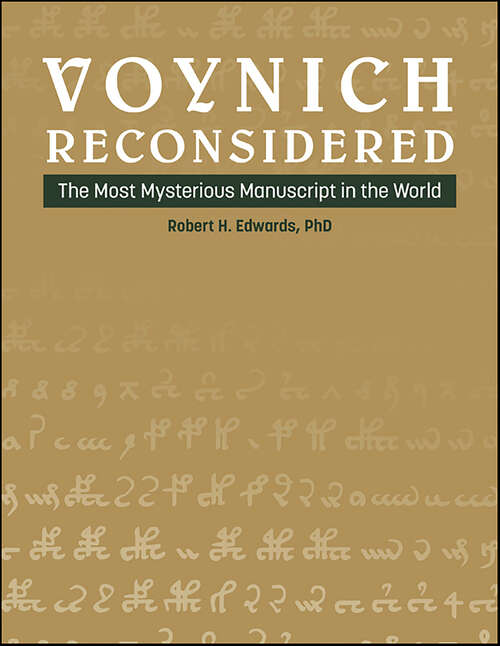 Book cover of Voynich Reconsidered: The Most Mysterious Manuscript in the World