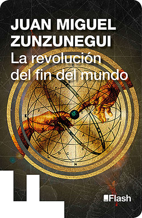 Book cover of La revolución del fin del mundo (La revolución humana. Una historia de la civilización: Volumen 5)