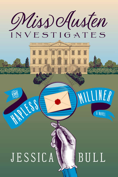 Book cover of Miss Austen Investigates: A Novel (Miss Austen Investigates)