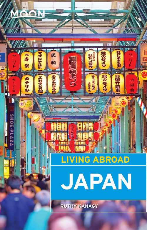 Book cover of Moon Living Abroad Japan (4) (Living Abroad Ser.)