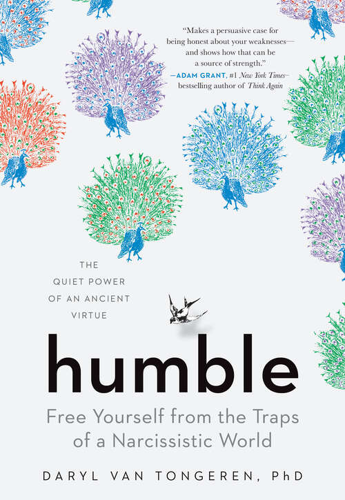 Book cover of Humble: Free Yourself From The Traps Of A Narcissistic World