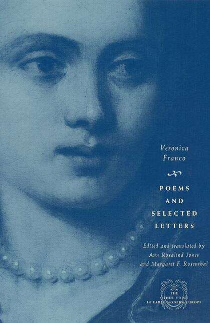 Book cover of Poems and Selected Letters (The Other Voice in Early Modern Europe)