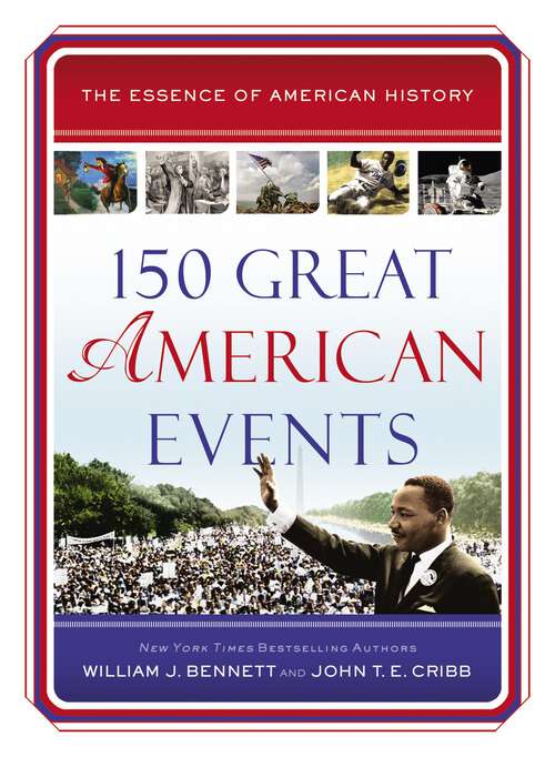 Book cover of 150 Great American Events (Essence of American History)