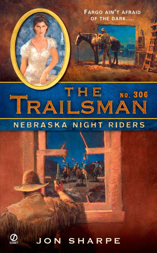 Nebraska Night Riders (Trailsman #306)