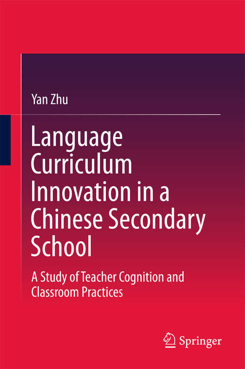 Language Curriculum Innovation in a Chinese Secondary School