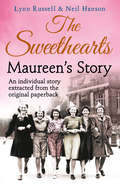 Maureen's story (Individual Stories From The Sweethearts Ser. #Book 5)