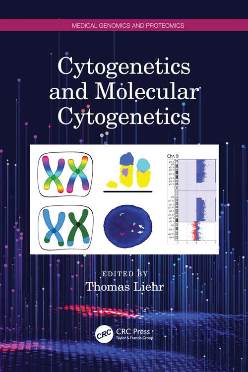 Book cover of Cytogenetics and Molecular Cytogenetics (Medical Genomics and Proteomics)