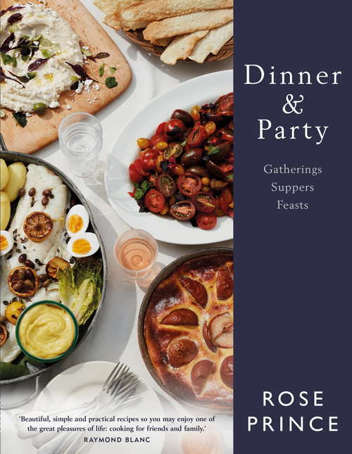 Book cover of Dinner & Party: Gatherings. Suppers. Feasts.