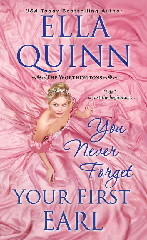 Book cover of You Never Forget Your First Earl (The Worthingtons #5)