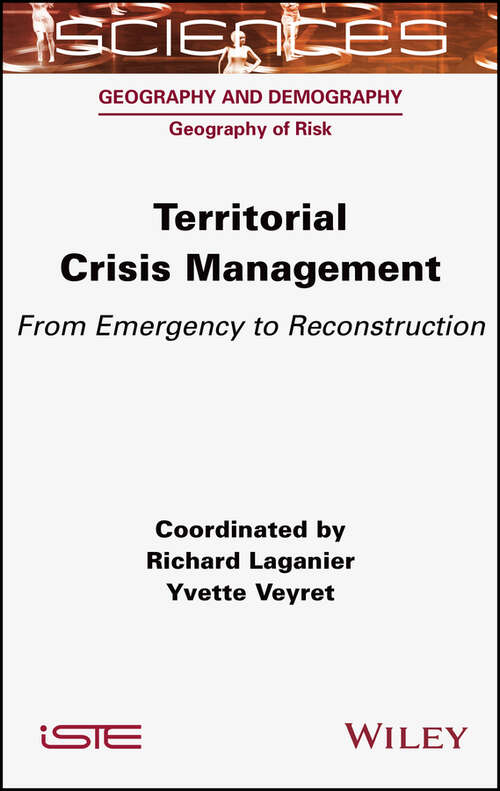 Book cover of Territorial Crisis Management: From Emergency to Reconstruction