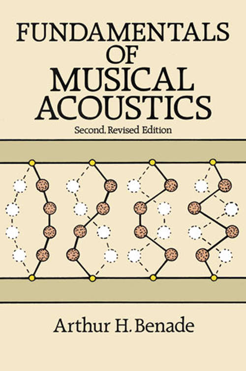Book cover of Fundamentals of Musical Acoustics: Second, Revised Edition (Dover Books on Music)