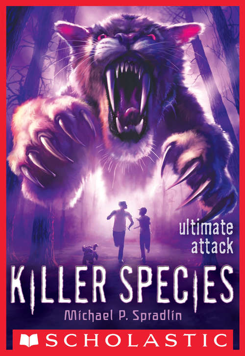 Book cover of Killer Species #4: Ultimate Attack (Killer Species #4)