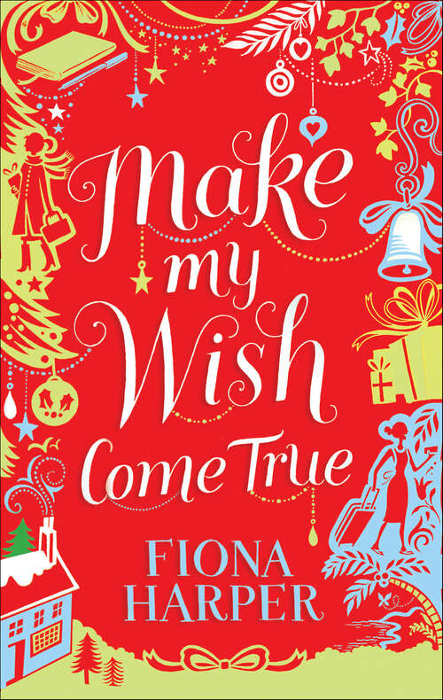 Book cover of Make My Wish Come True