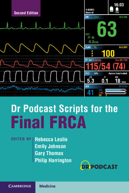 Book cover of Dr Podcast Scripts for the Final FRCA (2)