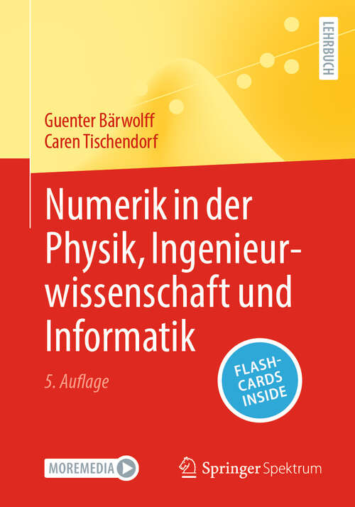 Book cover of Numerik in der Physik, Ingenieurwissenschaft und Informatik (5. Auflage 2025)