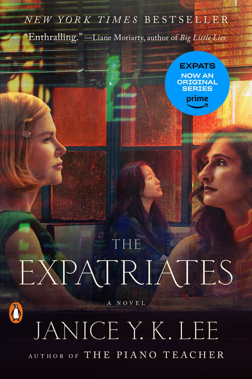 Book cover of The Expatriates: A Novel
