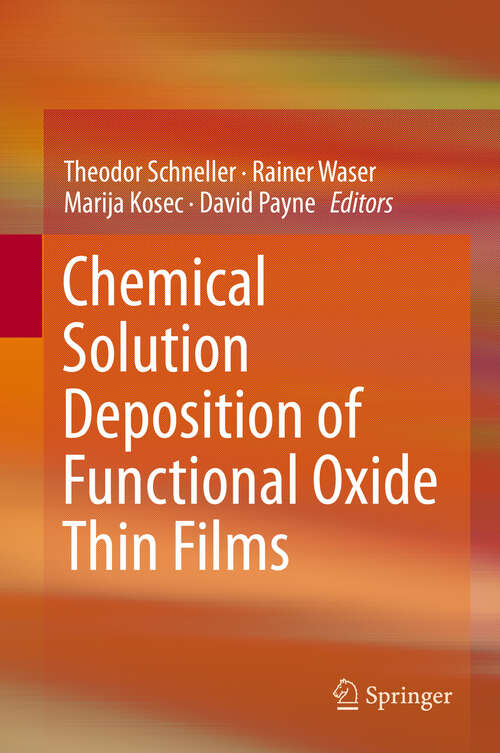 Book cover of Chemical Solution Deposition of Functional Oxide Thin Films